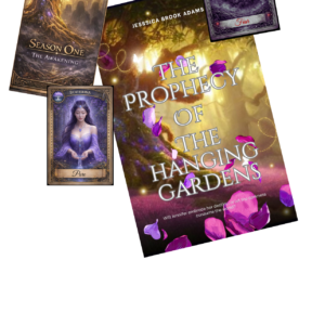 The Prophecy of The Hanging Gardens: Season One The Awakening